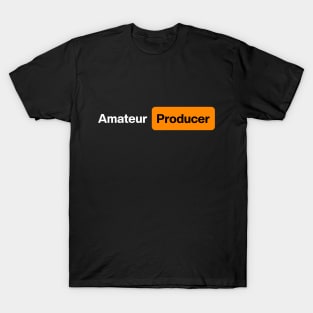 Amateur Producer Text Message Design T-Shirt